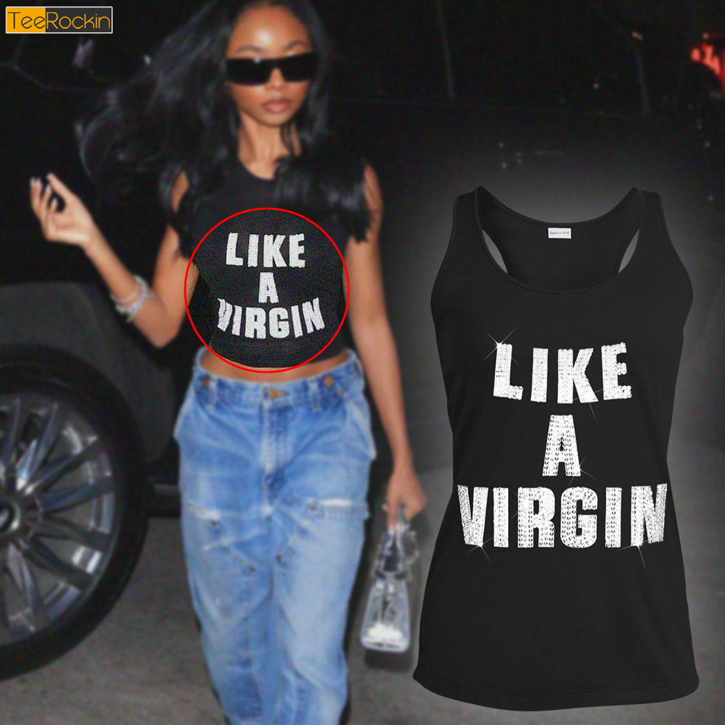 Official Skai Jackson Like A Virgin Shirt